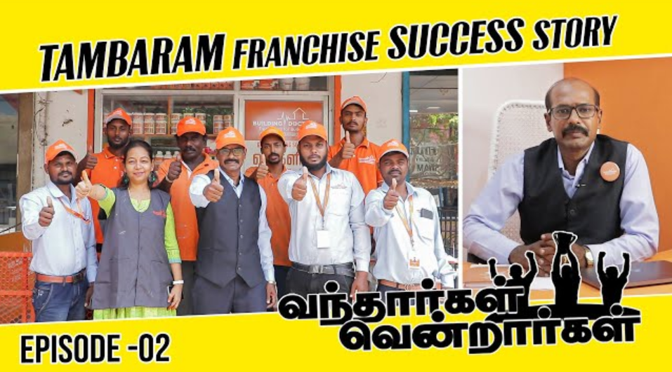 Tambaram franchise success story | Episode-01| வந்தார்கள் வென்றார்கள்| Building Doctor